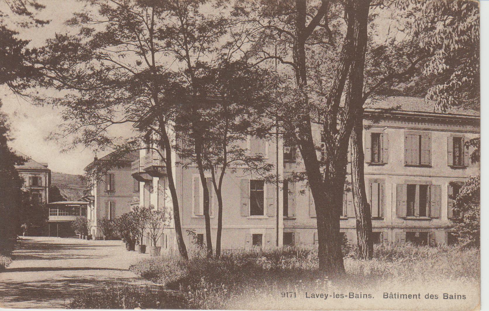 Histoire Bâtiment des Bains de Lavey ca. 1915