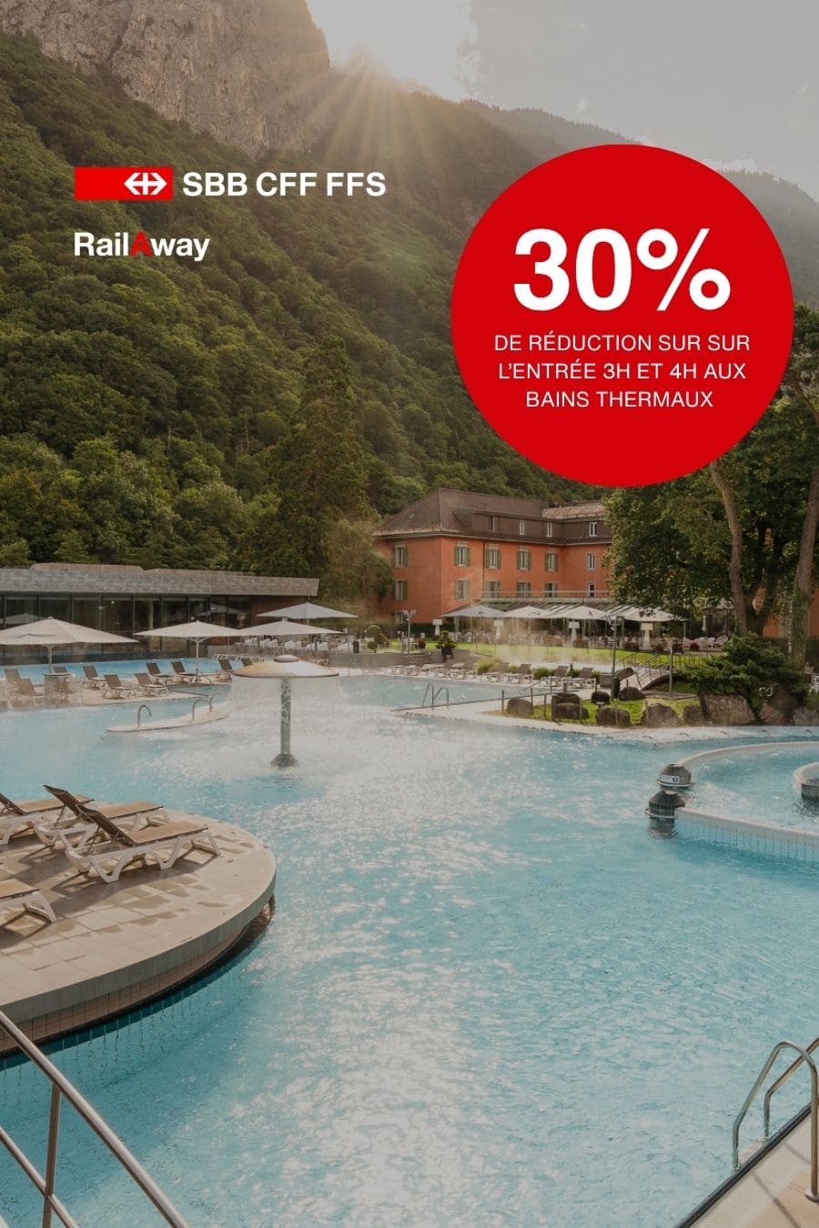 Offre combinée Railaway x Bains de Lavey